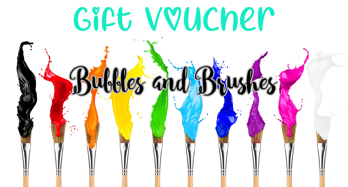 Bubbles and Brushes Gift Voucher